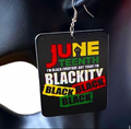 Juneteenth - Blackity Black Earrings